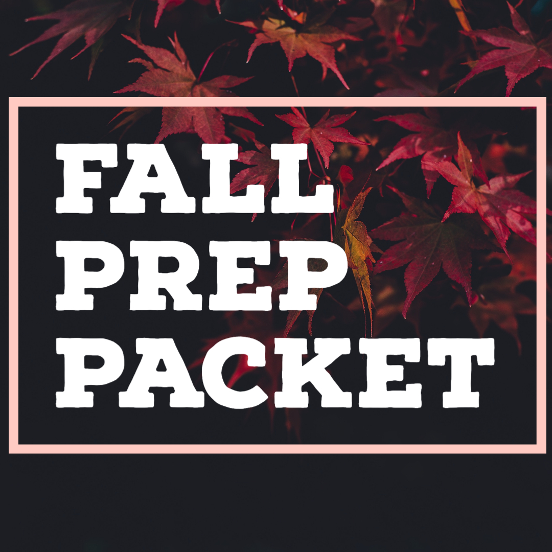 Fall Prep Packet