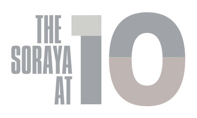 The Soraya at 10